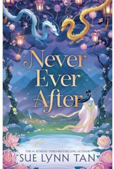 Never Ever After - Never Ever After - Sue Lynn Tan