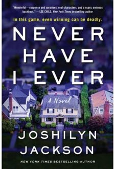 Never Have I Ever - Joshilyn Jackson