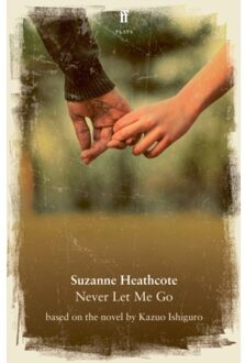 Never Let Me Go - Suzanne Heathcote