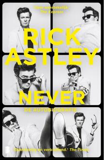 Never -  Rick Astley (ISBN: 9789402326055)