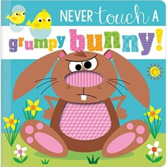 Never Touch A Grumpy Bunny! - Never Touch - Rosie Greening