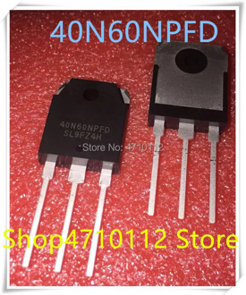 NEW 10PCS/LOT 40N60NPFD TO-3P 40N60 600V 40A IGBT SGT40N60NPFDPN SGT40N60NPFD TO-3P