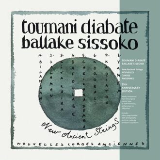 New Ancient Strings - Toumani Diabate & Ballake Sissok