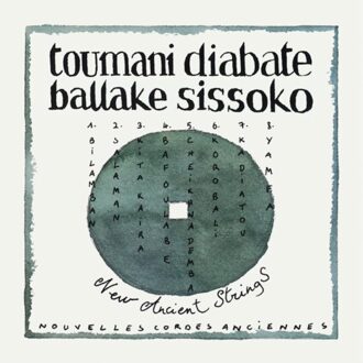 New Ancient Strings - Toumani Diabate & Ballake Sissok