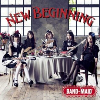 New Beginning - Band -maid