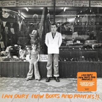 New Boots And Panties!! - Ian Dury