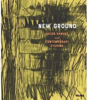New Ground: Jacob Samuel And Contemporary Etching - Esther Adler