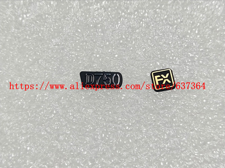New Label Nameplate D750 LOGO +FX Rubber For Nikon D750 Camera Part