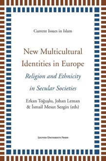 New multicultural identities in Europe - eBook Universitaire Pers Leuven (9461661304)