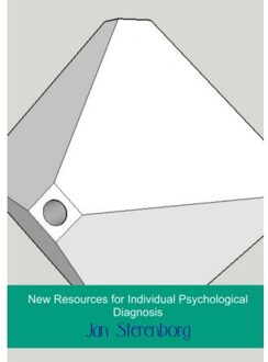 New Resources for Individual Psychological Diagnosis - Boek Jan Sterenborg (9402175652)