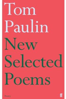 New Selected Poems of Tom Paulin