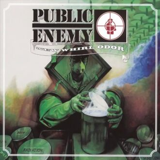 New Whirl Odor - Public Enemy