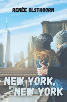 New York, New York - Renée Olsthoorn - ebook