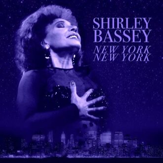 New York, New York - Shirley Bassey