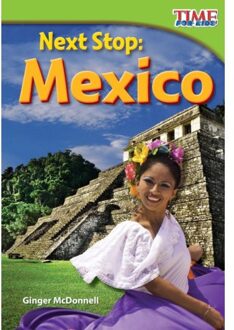 Next Stop - Time For Kids®: Informational Text - Ginger McDonnell