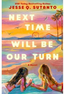 Next Time Will Be Our Turn - Jesse Q. Sutanto