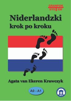 Niderlandzki krok po kroku A0-A1 - Boek Agata van Ekeren - Krawczyk (836089647X)