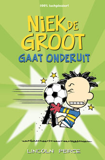 Niek de Groot gaat onderuit -  Lincoln Peirce (ISBN: 9789026177828)