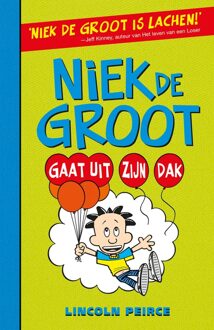 Niek de Groot gaat uit zijn dak - eBook Lincoln Peirce (9026141807)