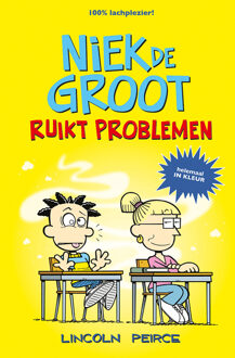 Niek de Groot ruikt problemen -  Lincoln Peirce (ISBN: 9789026167874)