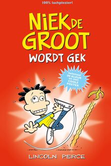 Niek de Groot wordt gek - Lincoln Peirce - ebook