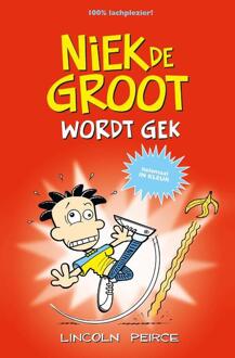 Niek de Groot wordt gek -  Lincoln Peirce (ISBN: 9789026172373)