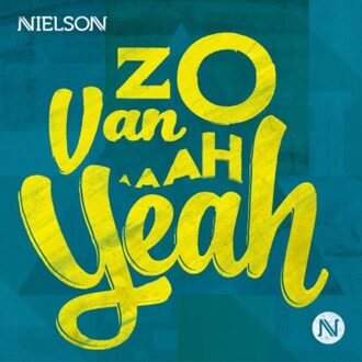 Nielson - Zo Van Ah Yeah | CD