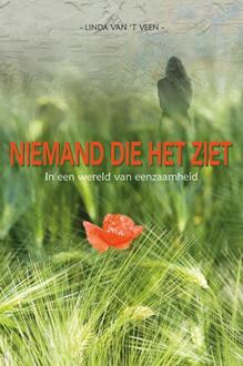 Niemand Die Het Ziet - Linda Van 't Veen