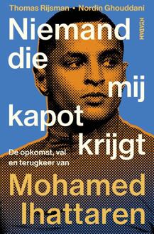 Niemand die mij kapot krijgt -  Nordin Ghouddani, Thomas Rijsman (ISBN: 9789046834503)