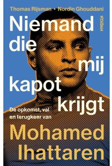 Niemand Die Mij Kapot Krijgt - Thomas Rijsman