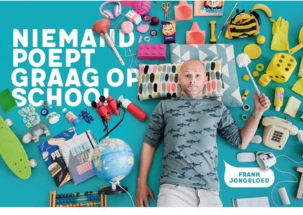 Niemand Poept Graag Op School - (ISBN:9789077866498)