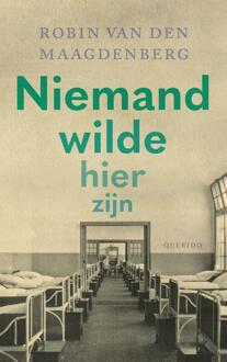 Niemand wilde hier zijn -  Robin van den Maagdenberg (ISBN: 9789021483887)