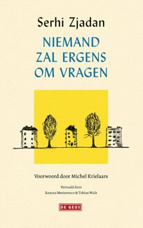 Niemand zal ergens om vragen - Serhi Zjadan - ebook