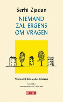 Niemand zal ergens om vragen -  Serhi Zjadan (ISBN: 9789044551587)