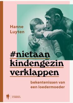 Niet Aan Kind En Gezin Verklappen - (ISBN:9789089319760)