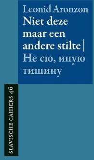 Niet deze, maar een andere stilte -  Leonid Aronzon (ISBN: 9789061435051)