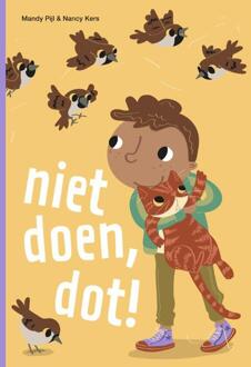 Niet Doen, Dot! -  Mandy Pijl (ISBN: 9789048754670)