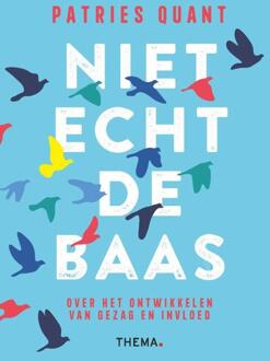 Niet echt de baas -  Patries Quant (ISBN: 9789462723900)
