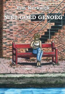 Niet goed genoeg - Boek Pim Kerkwijk (9463451587)