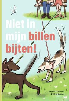 Niet in mijn billen bijten! -  Rindert Kromhout (ISBN: 9789048756360)