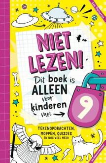 Niet lezen! Dit boek is alleen voor kinderen van 9 -  Lou L. Treleaven (ISBN: 9789000393510)