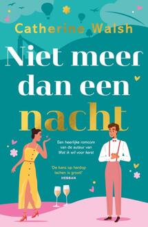 Niet meer dan een nacht -  Catherine Walsh (ISBN: 9789044937374)