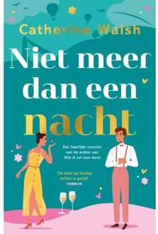 Niet Meer Dan Een Nacht - Catherine Walsh