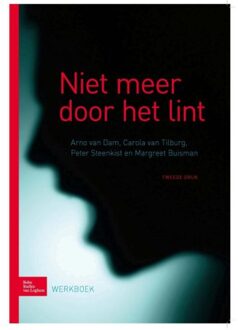 Niet meer door het lint - Boek Arno van Dam (9031389498)