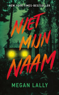 Niet mijn naam -  Megan Lally (ISBN: 9789026175831)