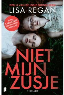 Niet Mijn Zusje - Josie Quinn - Lisa Regan