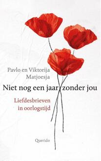 Niet nog een jaar zonder jou -  Pavlo En Viktorija Matjoesja (ISBN: 9789021498485)