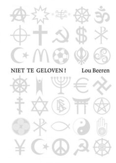 Niet te geloven! - Boek Lou Beeren (9402156739)