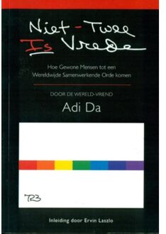 Niet-Twee Is Vrede - Boek Adi Da (1570973083)