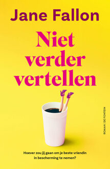 Niet verder vertellen -  Jane Fallon (ISBN: 9789026182051)